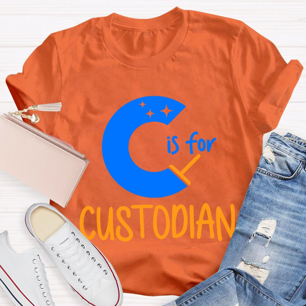 C Is For Custodian Blue Font T-shirt