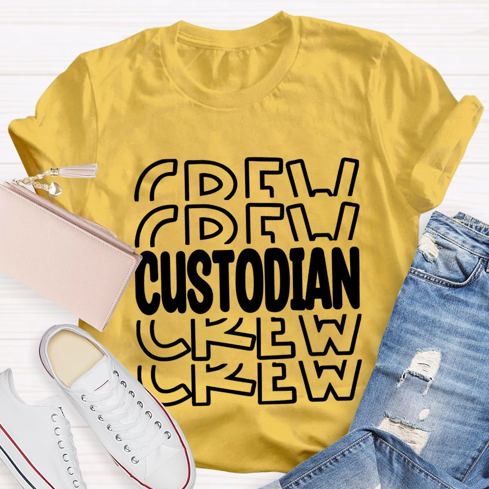 School We Our Custodian T-shirt
