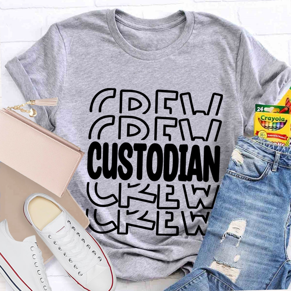 School We Our Custodian T-shirt