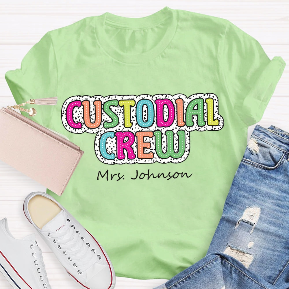 Personalized Name Custodian Crew Polka Dot Prints And Colorful Fonts T-shirt