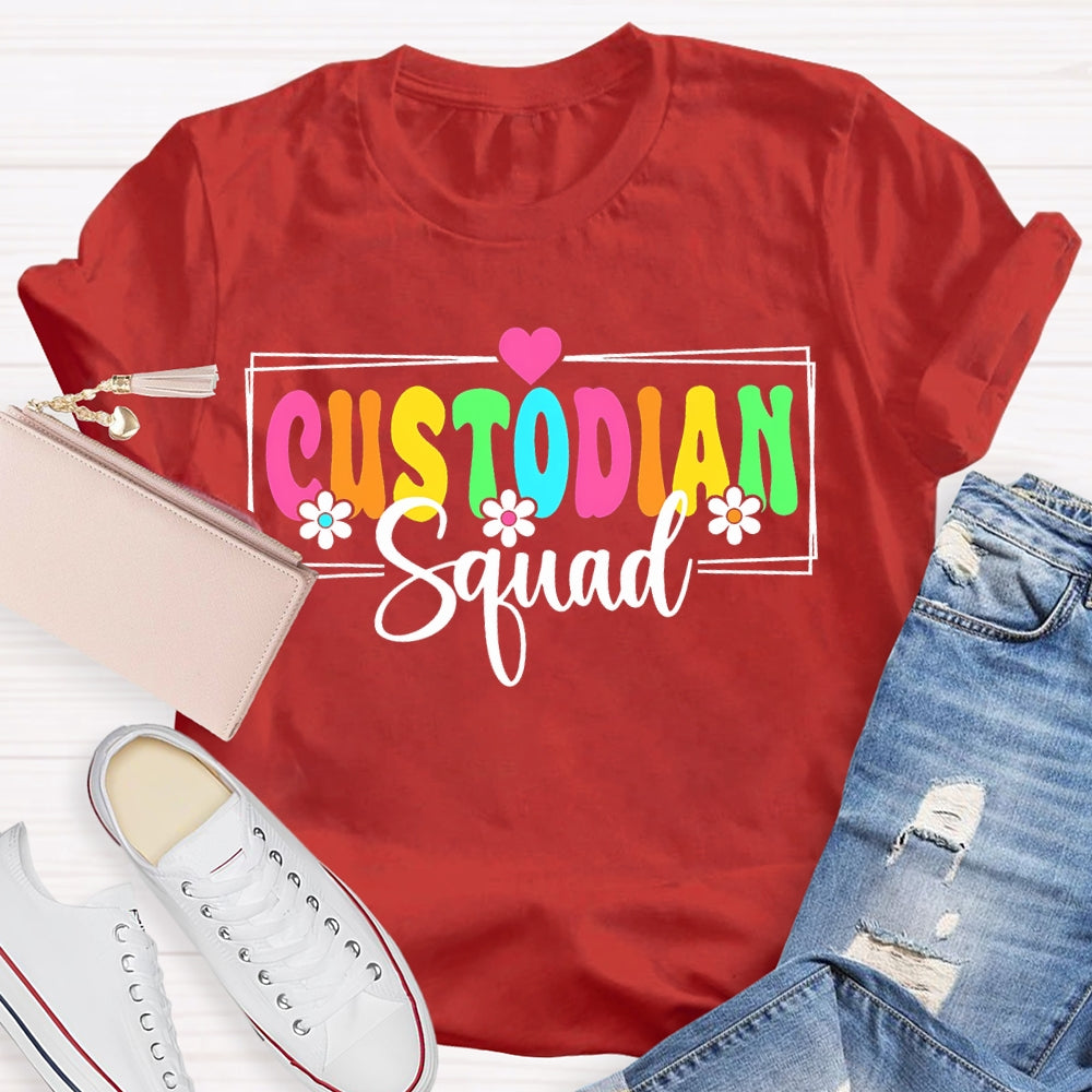Custodian Squad Colorful Fonts And Small Flowers T-shirt