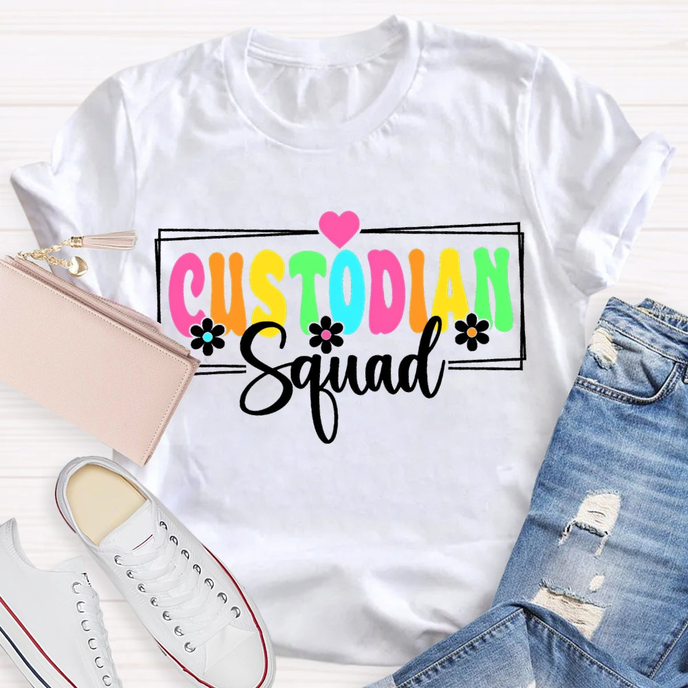 Custodian Squad Colorful Fonts And Small Flowers T-shirt