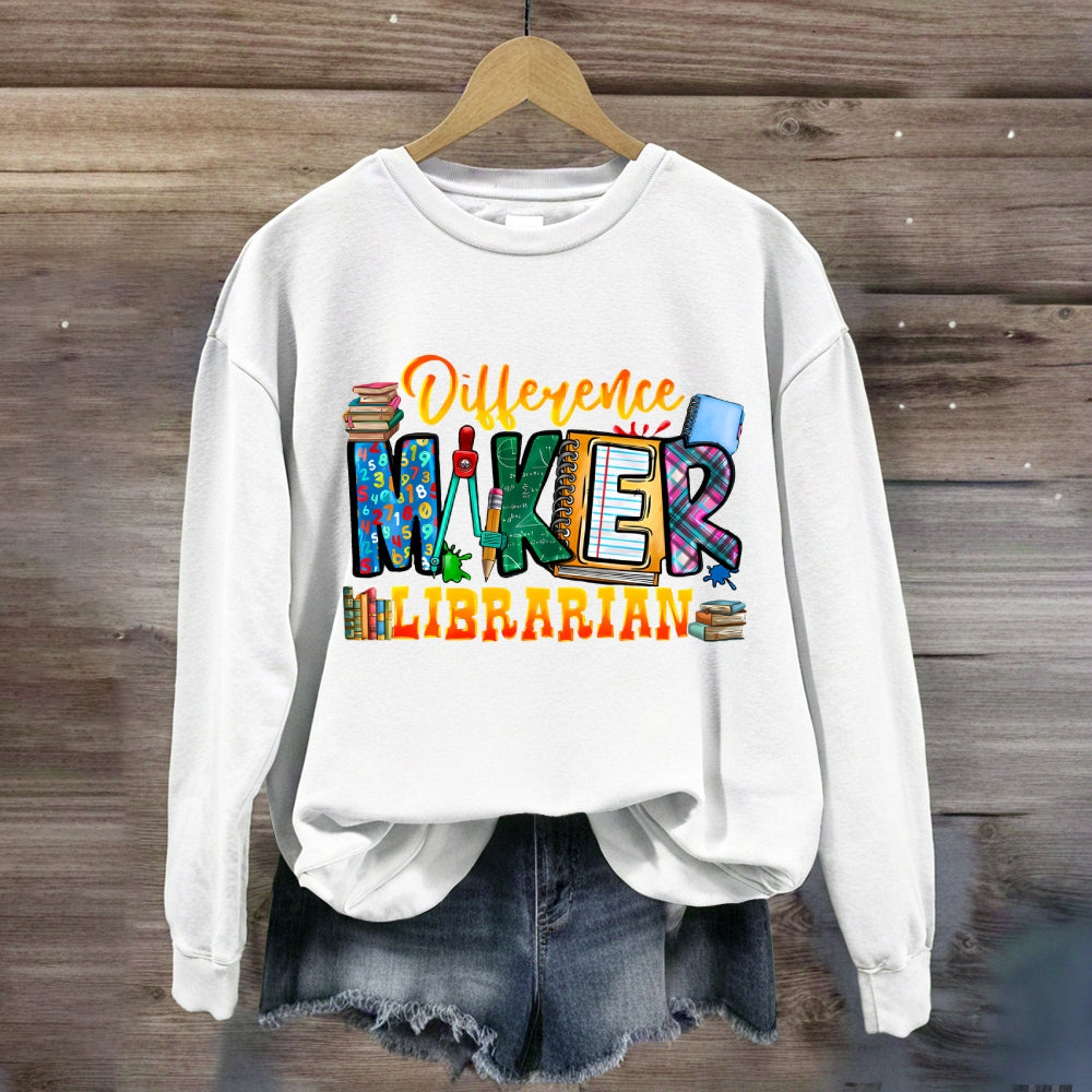 Difference Maker Librarian Sweatshirt