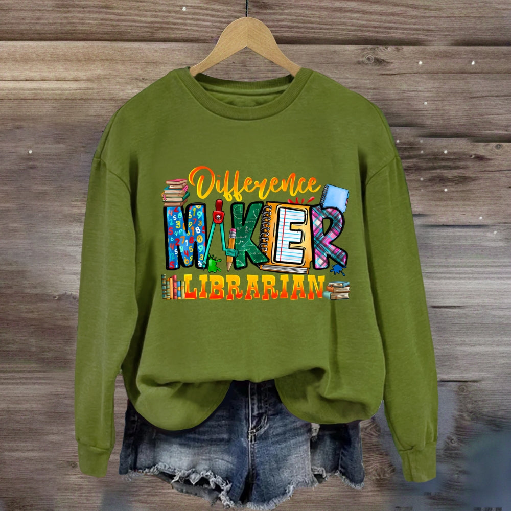 Difference Maker Librarian Sweatshirt