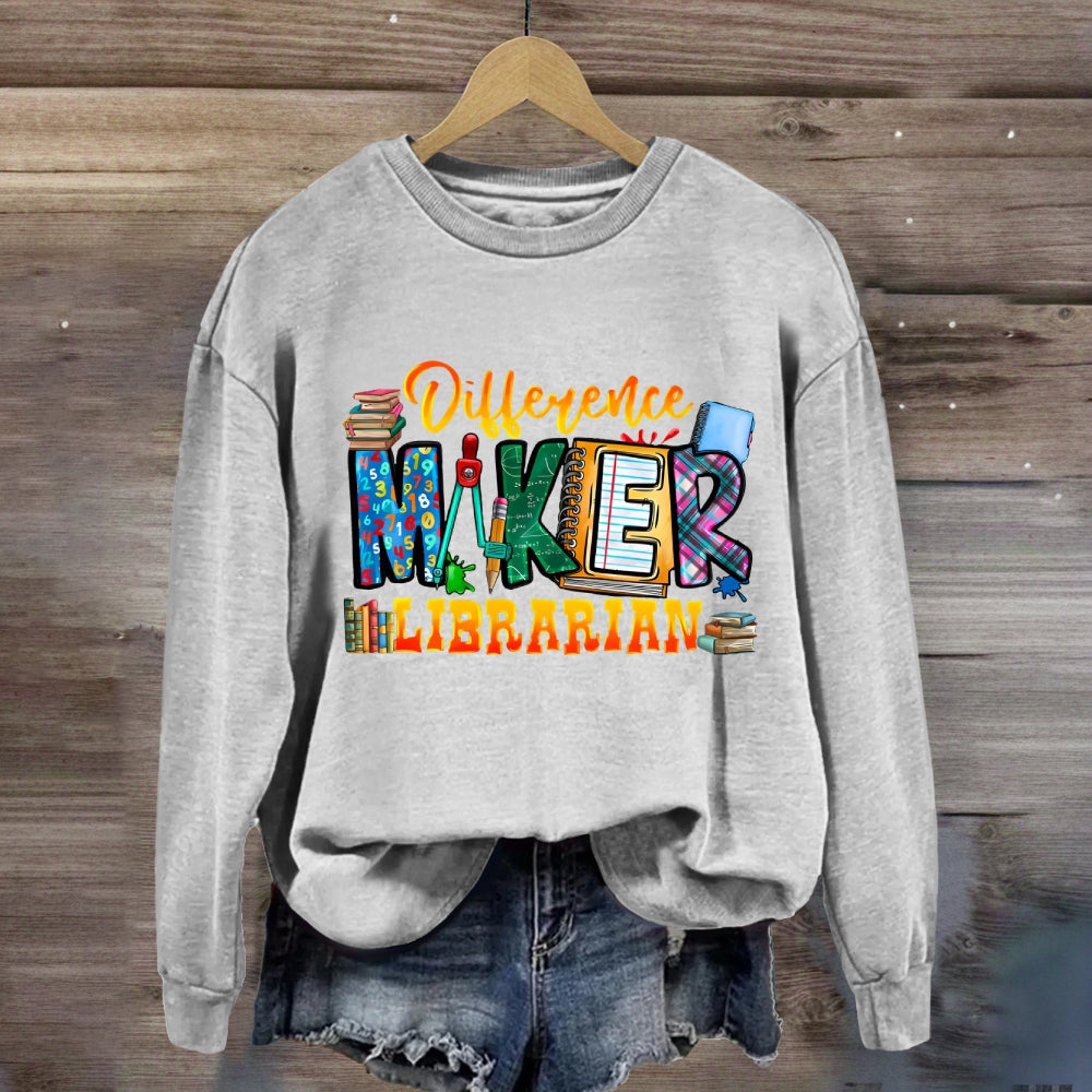 Difference Maker Librarian Sweatshirt
