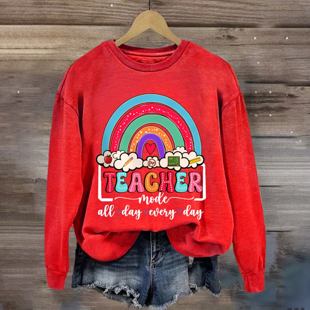 Teacher Mode All Day Every Day Sweatshirt