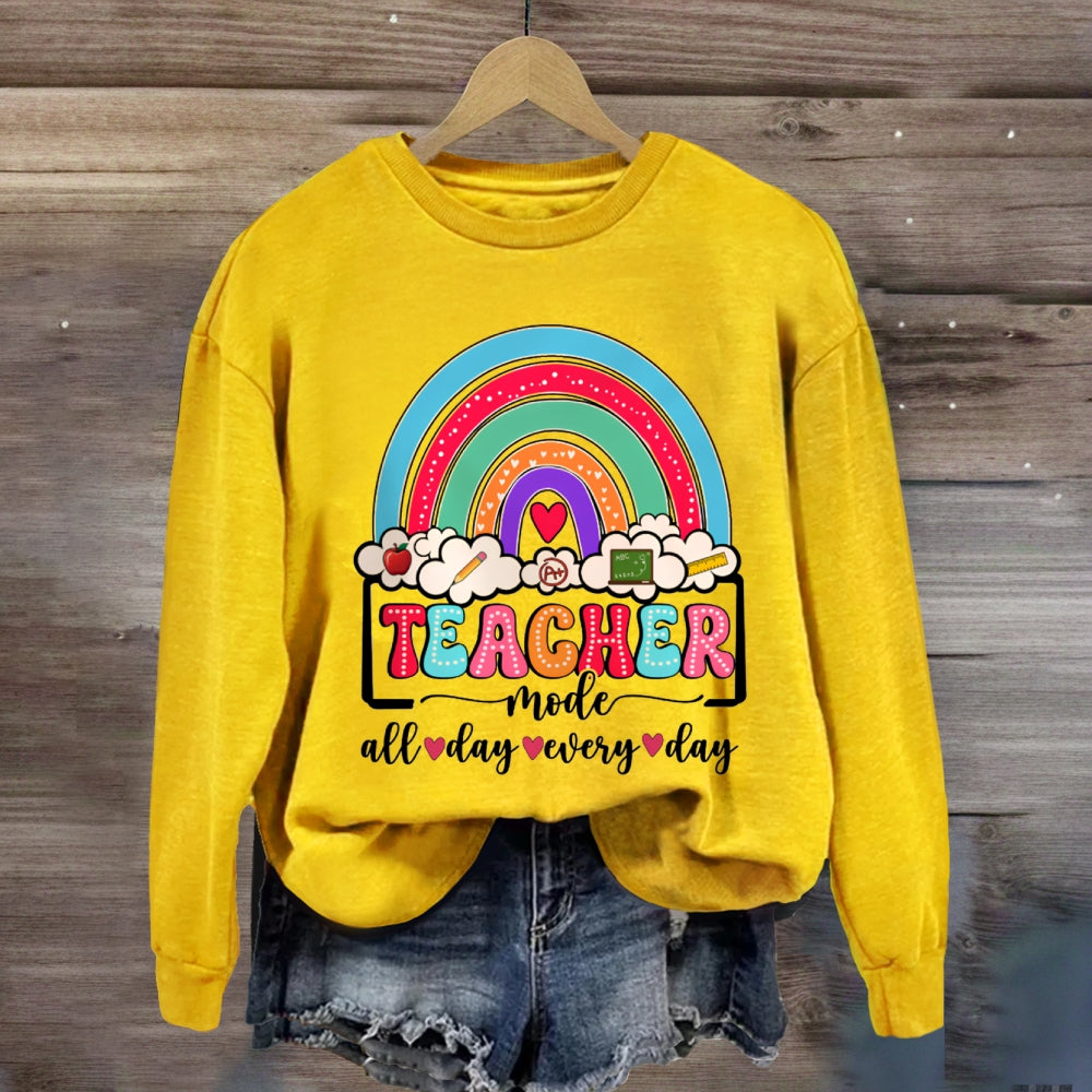 Teacher Mode All Day Every Day Sweatshirt