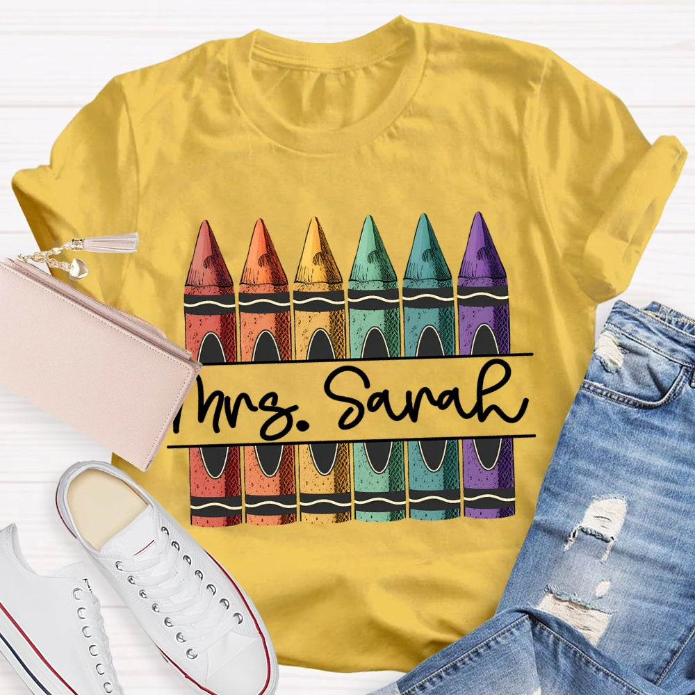 Personalized Name Colored Crayons Art Teacher T-shirt