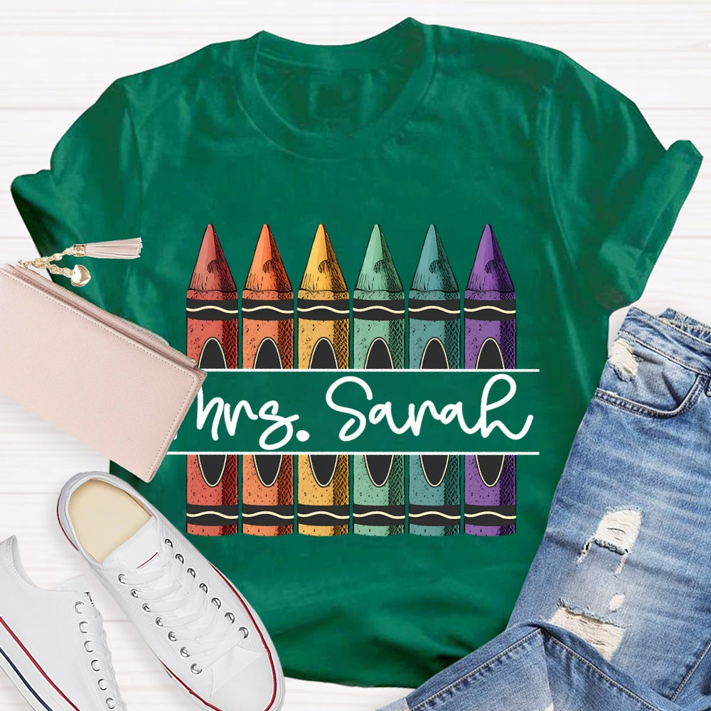 Personalized Name Colored Crayons Art Teacher T-shirt