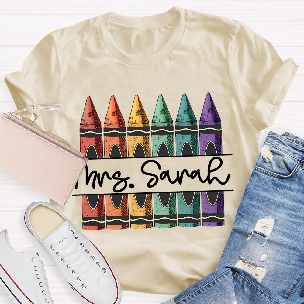 Personalized Name Colored Crayons Art Teacher T-shirt