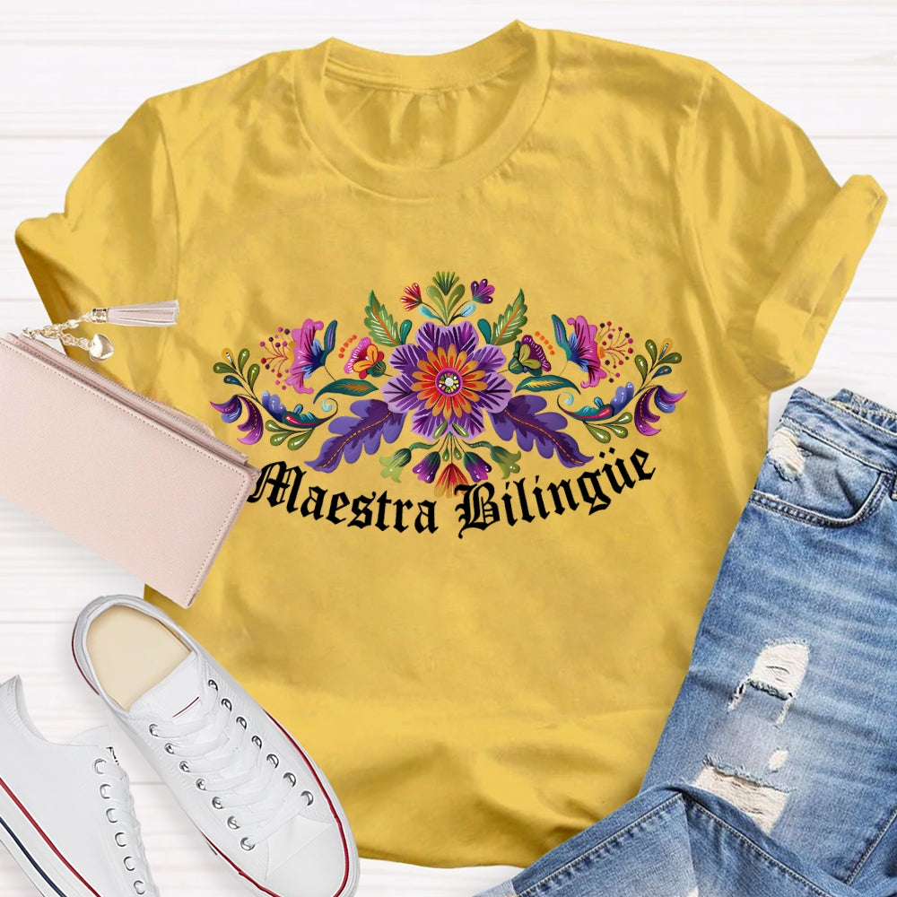 Maestra Bilingue Colorful Flowers T-shirt