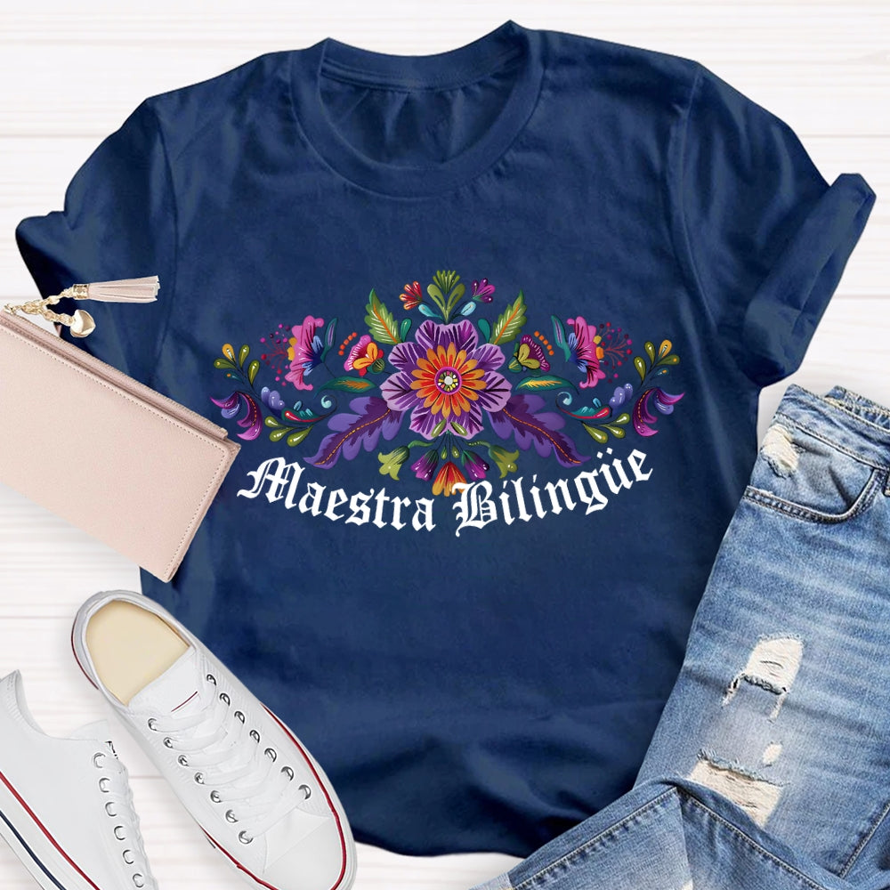 Maestra Bilingue Colorful Flowers T-shirt