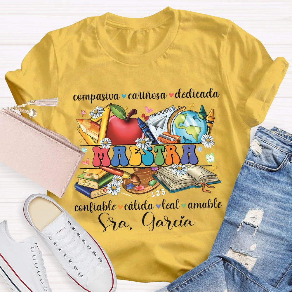Personalized Name Compasiva Carinosa Dedicada Confiable Calida Leal Amable T-shirt