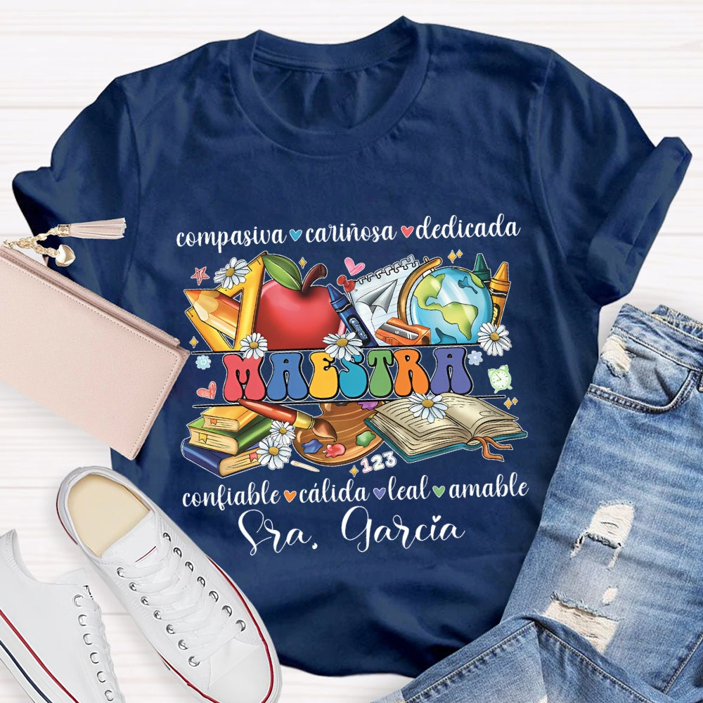 Personalized Name Compasiva Carinosa Dedicada Confiable Calida Leal Amable T-shirt