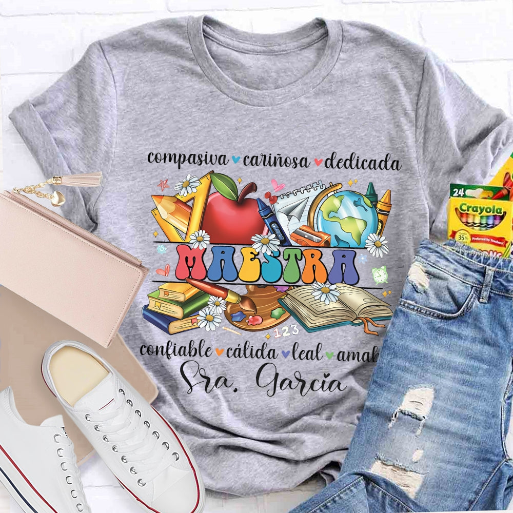 Personalized Name Compasiva Carinosa Dedicada Confiable Calida Leal Amable T-shirt