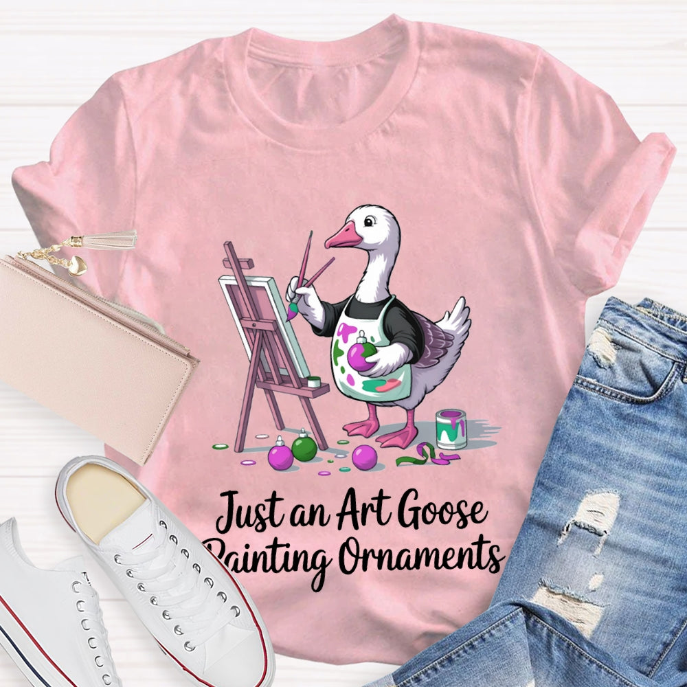 Just An Art Goose Painting Ornaments Christmas T-shirt