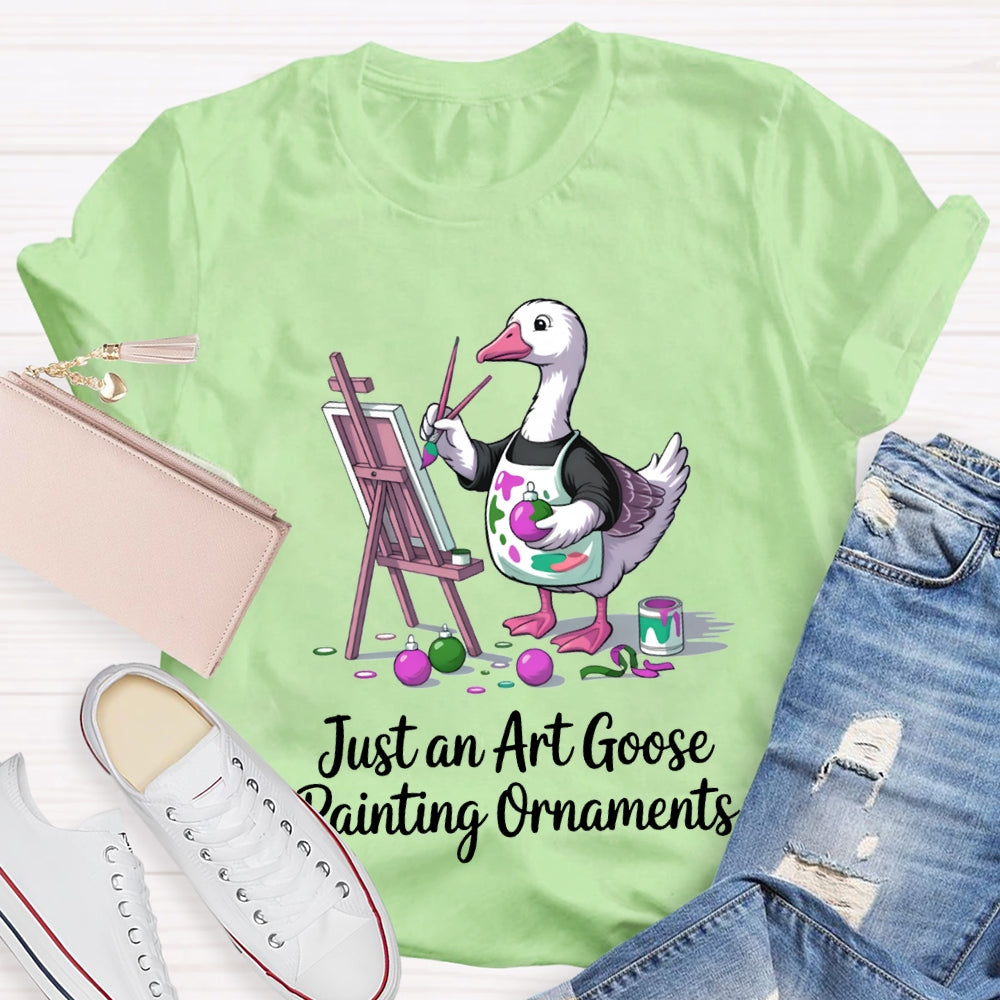 Just An Art Goose Painting Ornaments Christmas T-shirt