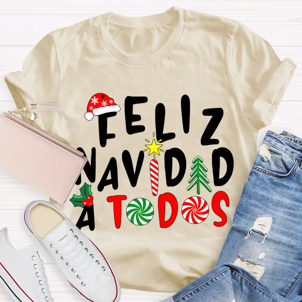 Feliz Navidad A Todos Bilingual Teacher Christmas T-shirt