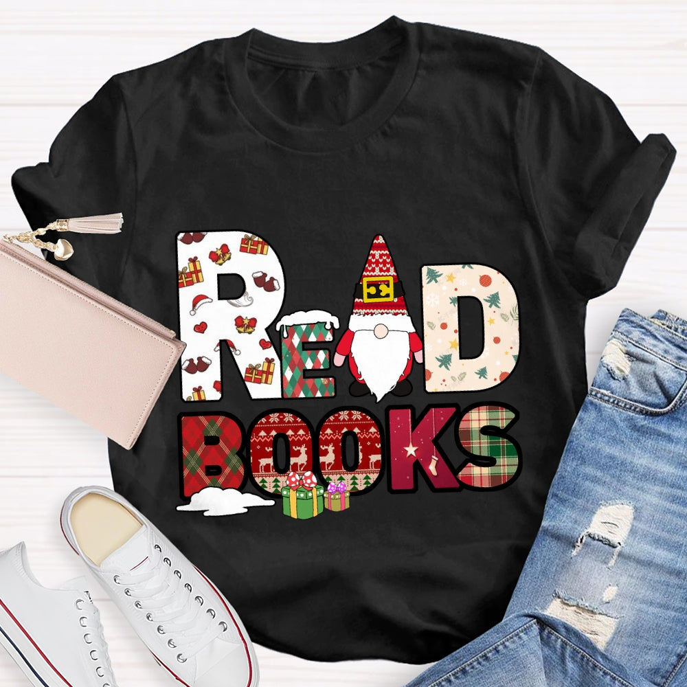 Read Books Santa Claus And Christmas Font T-shirt