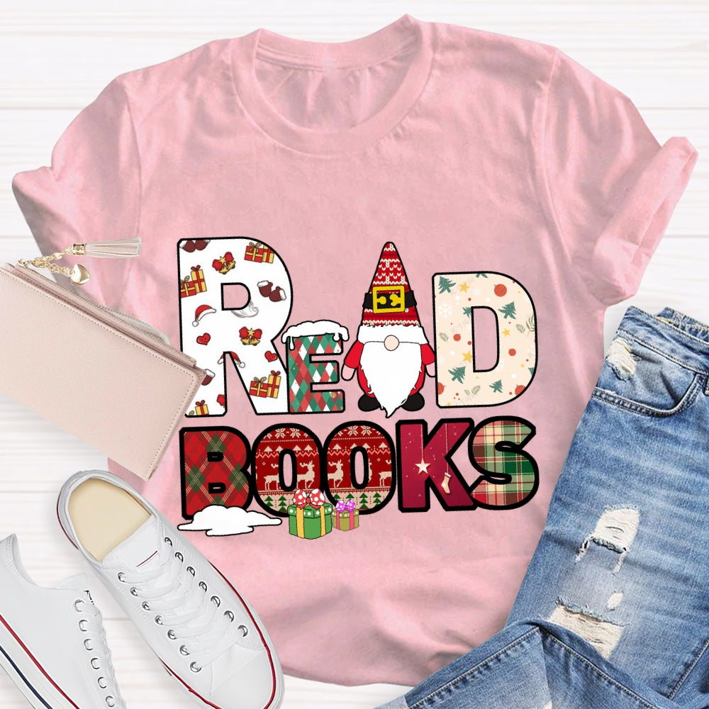 Read Books Santa Claus And Christmas Font T-shirt