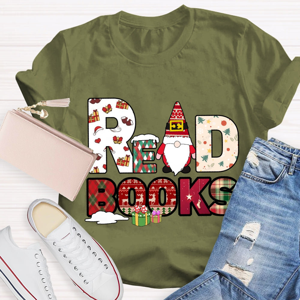 Read Books Santa Claus And Christmas Font T-shirt