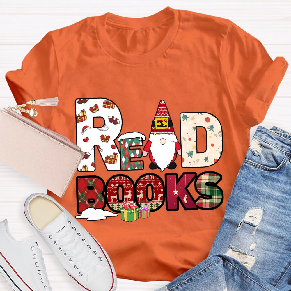 Read Books Santa Claus And Christmas Font T-shirt