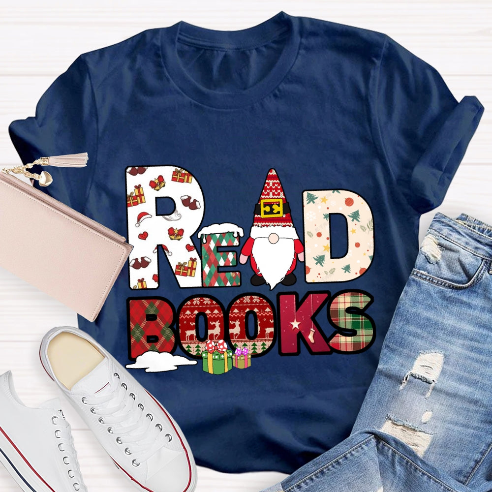 Read Books Santa Claus And Christmas Font T-shirt