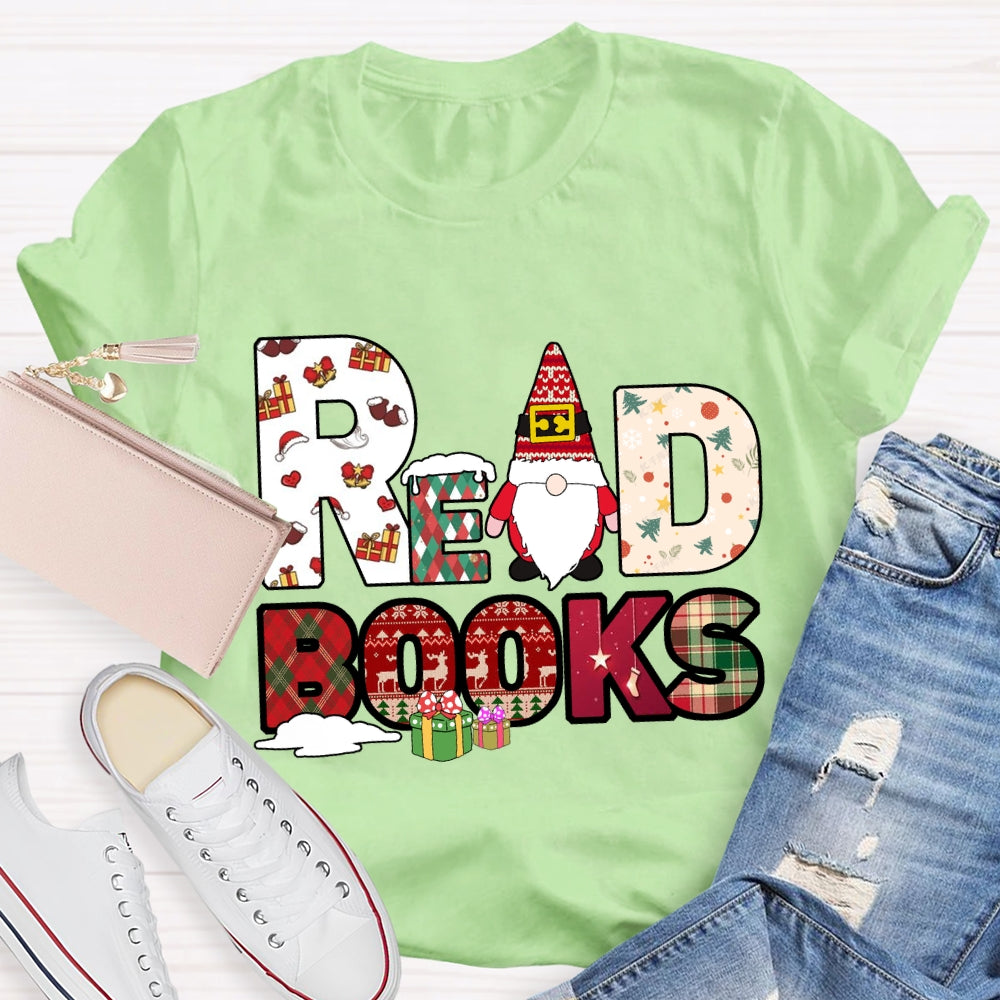 Read Books Santa Claus And Christmas Font T-shirt