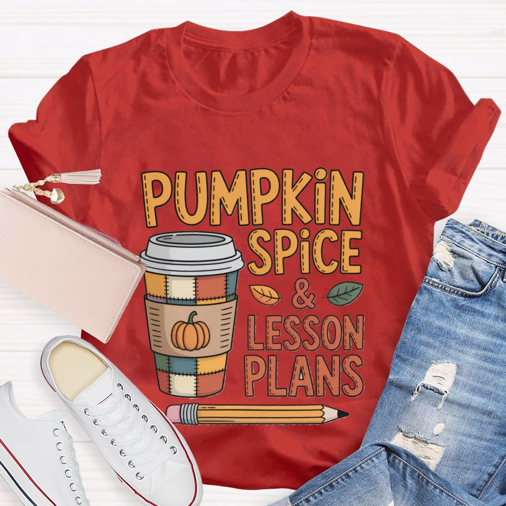 Pumpkin Spice & Lesson Plans Coffee Cup  T-shirt