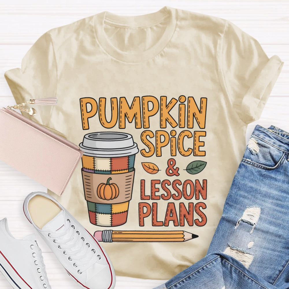 Pumpkin Spice & Lesson Plans Coffee Cup  T-shirt