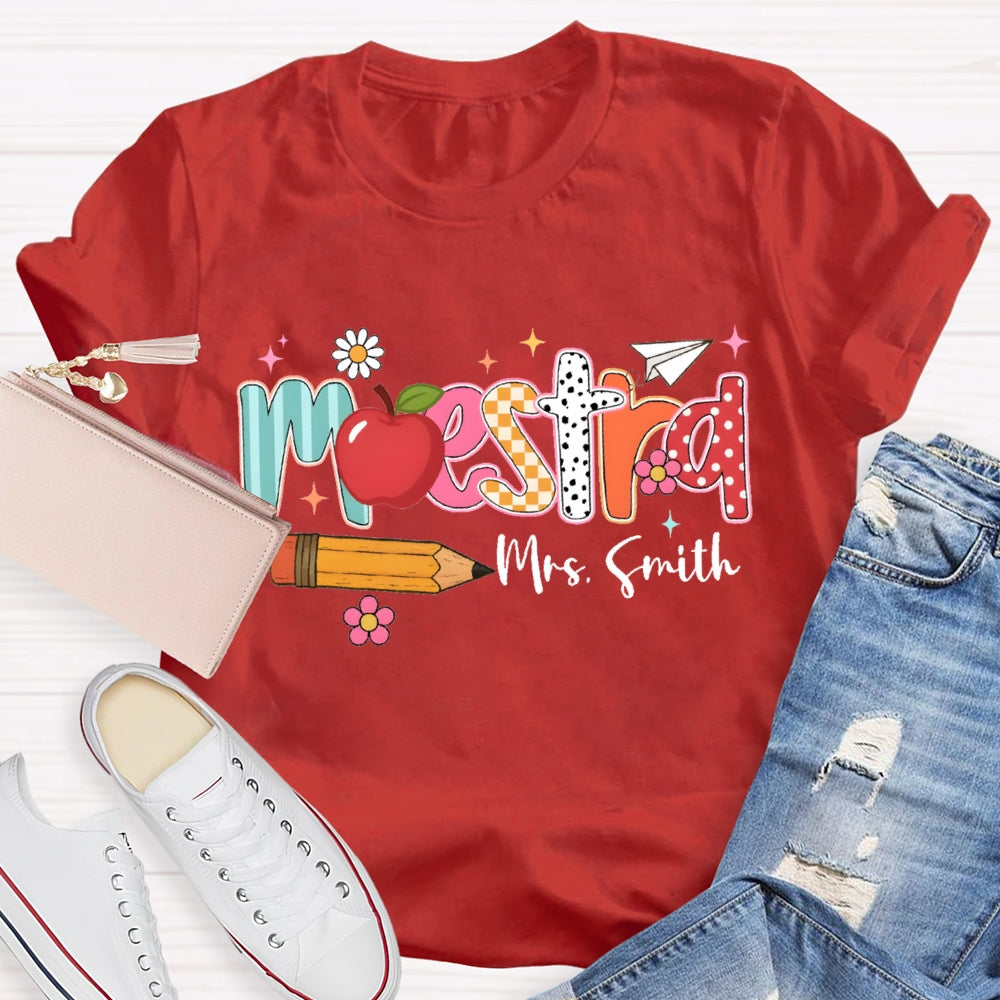 Personalized Name Maestra Apple And Pencil Bilingual Teacher T-shirt