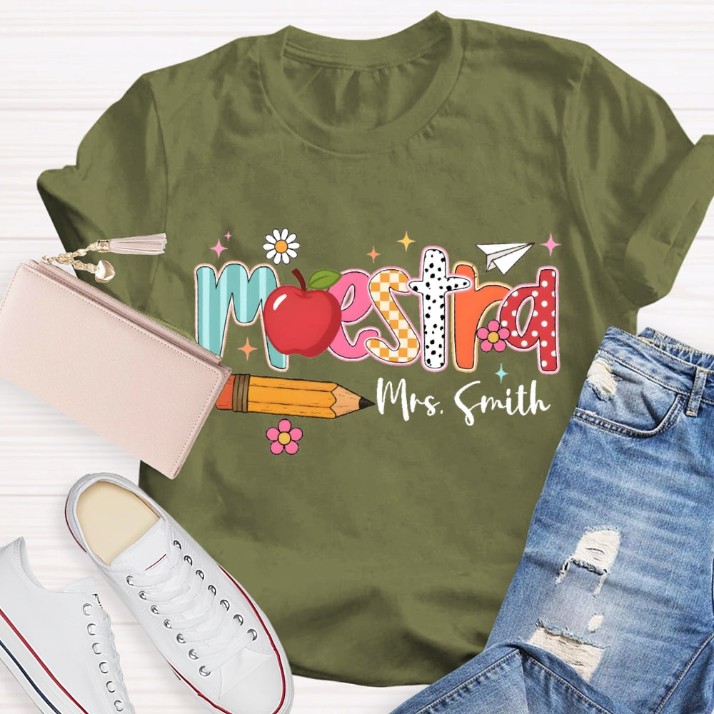 Personalized Name Maestra Apple And Pencil Bilingual Teacher T-shirt