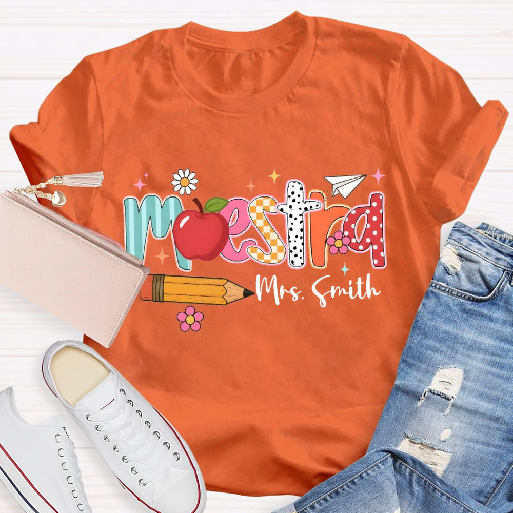 Personalized Name Maestra Apple And Pencil Bilingual Teacher T-shirt