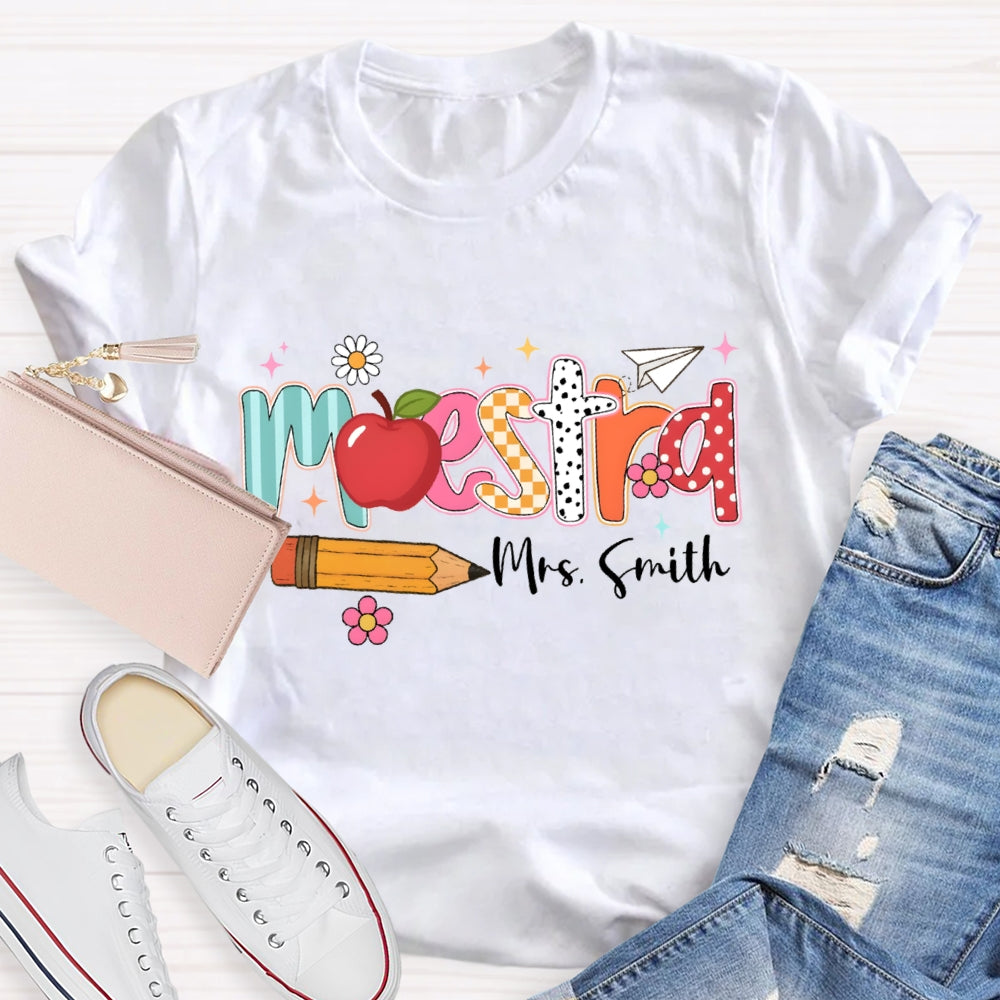 Personalized Name Maestra Apple And Pencil Bilingual Teacher T-shirt