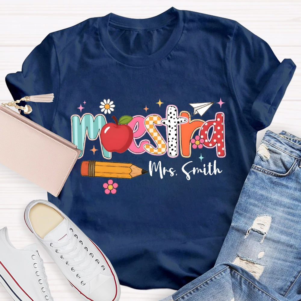 Personalized Name Maestra Apple And Pencil Bilingual Teacher T-shirt