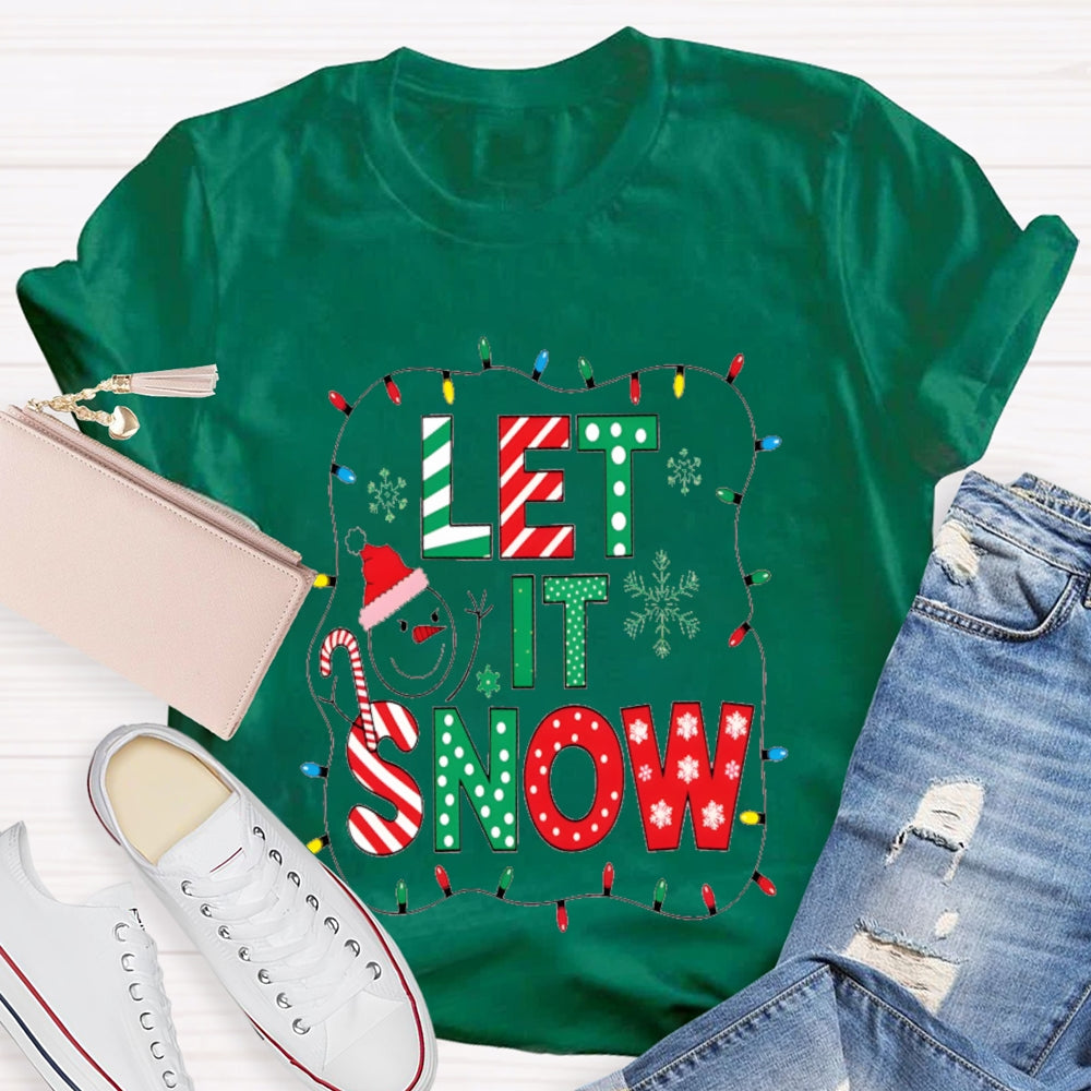 Let It Snow Christmas Lights Christmas T-shirt