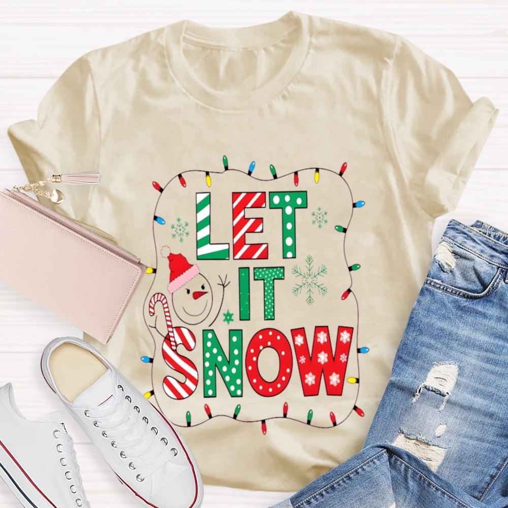 Let It Snow Christmas Lights Christmas T-shirt