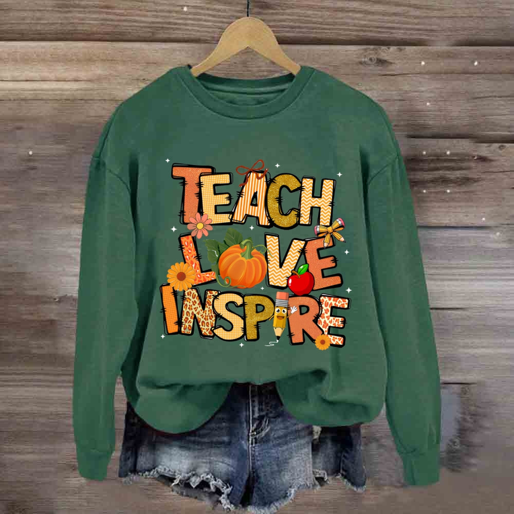 Teach Love Inspire Fall Season Pumpkin Sweatshirt