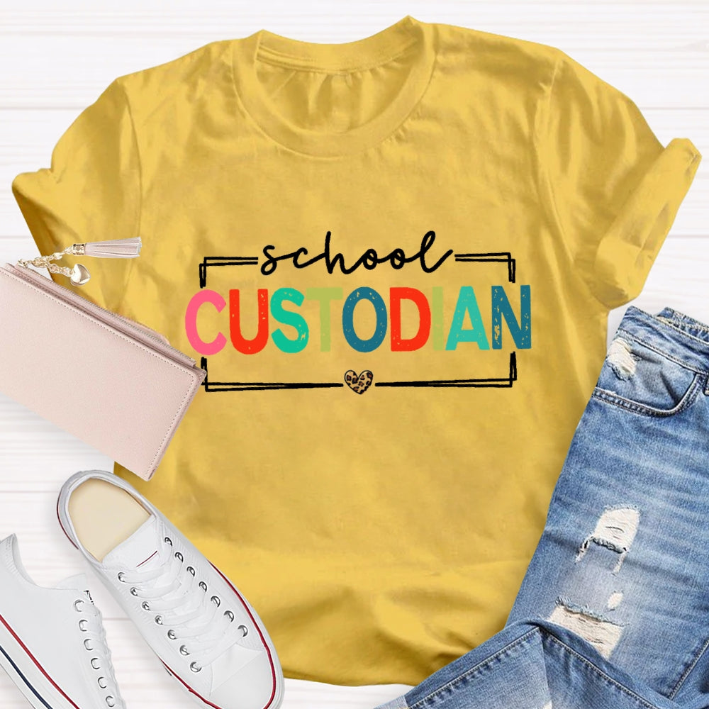 School Custodian Colorful Letter T-shirt