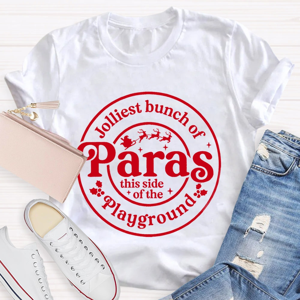 Jolliest Bunch Of Paras This Side Of The Playground T-shirt