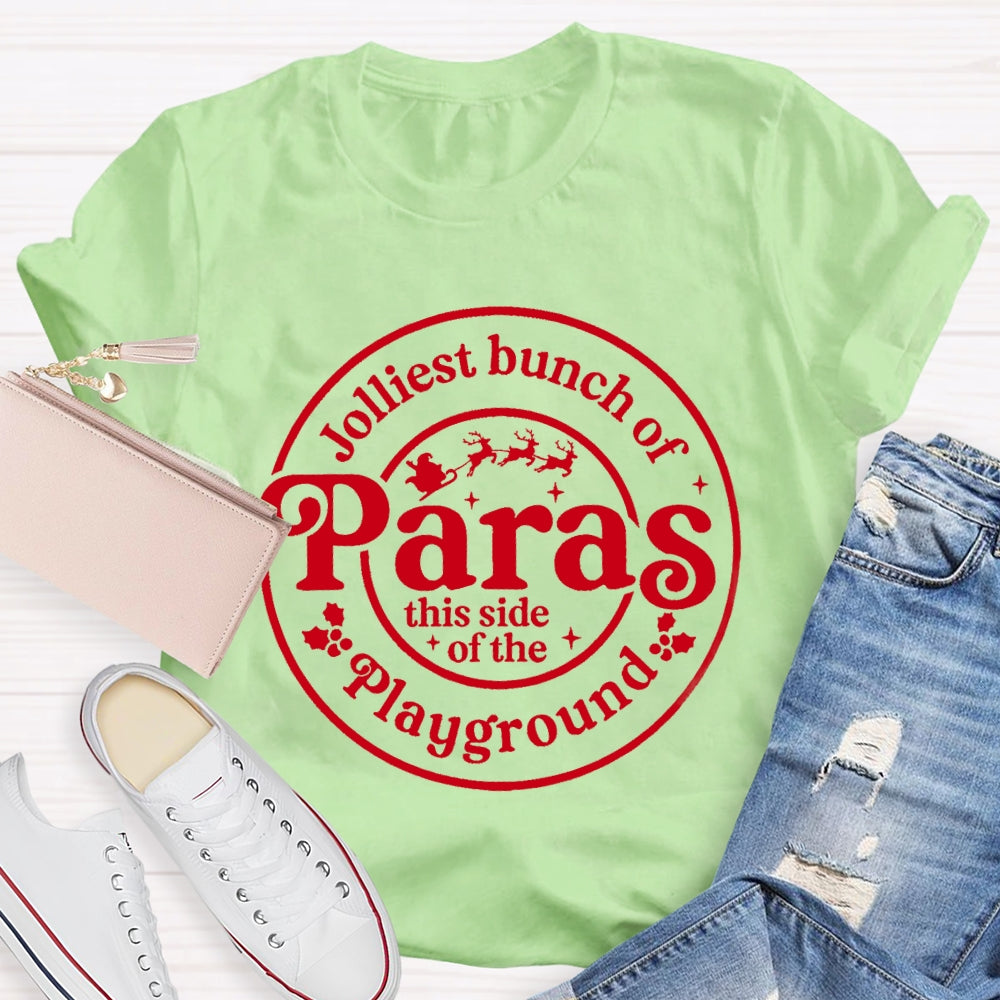 Jolliest Bunch Of Paras This Side Of The Playground T-shirt