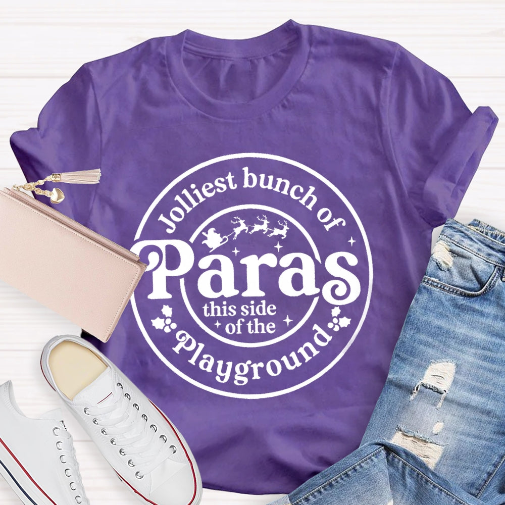 Jolliest Bunch Of Paras This Side Of The Playground T-shirt