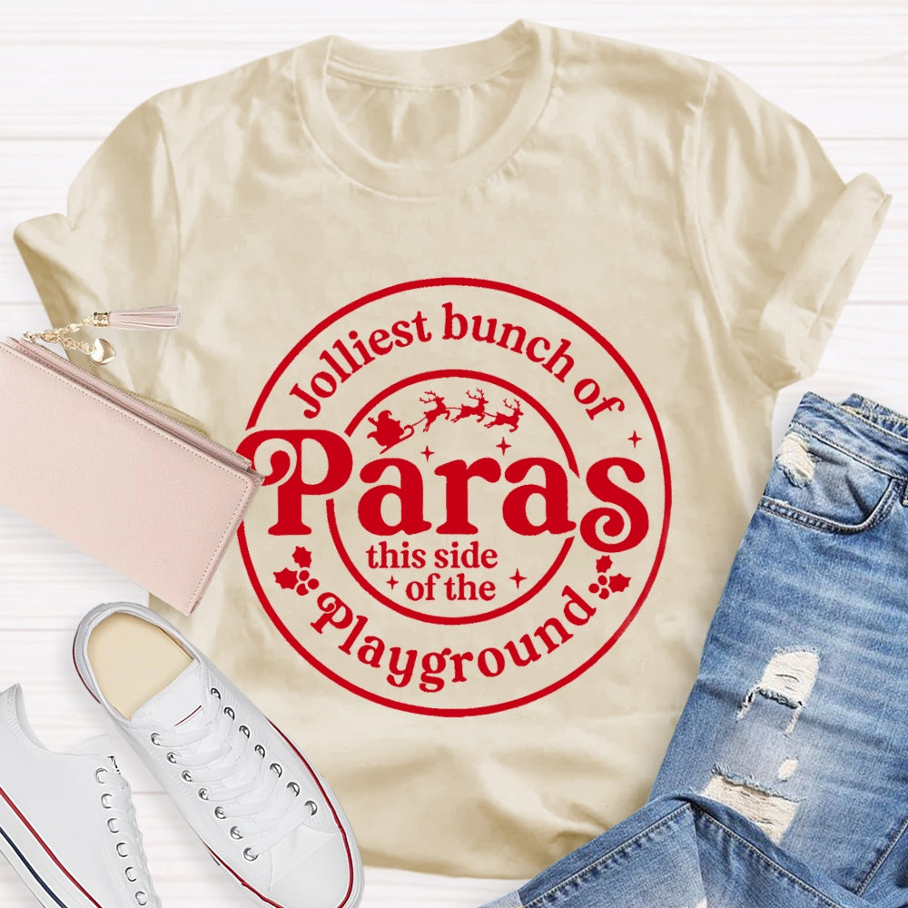 Jolliest Bunch Of Paras This Side Of The Playground T-shirt