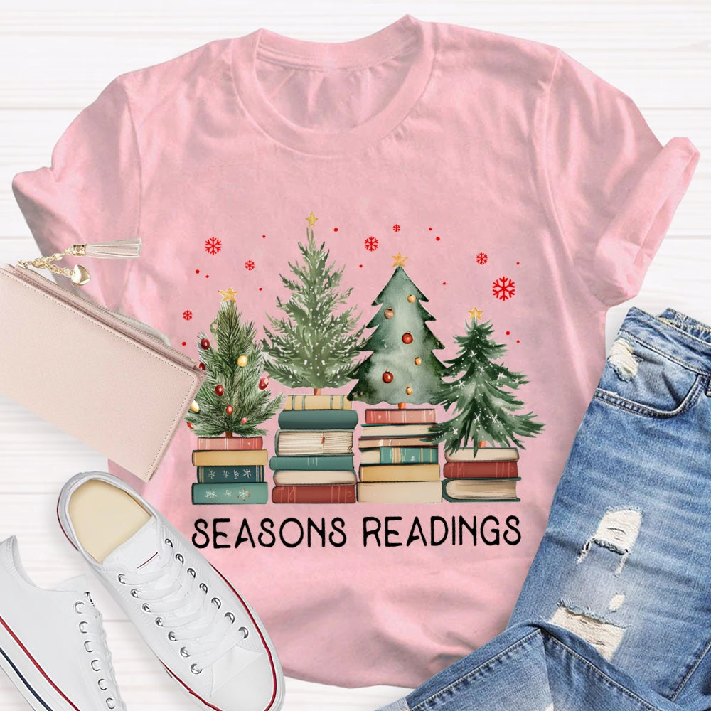 Seasons Readings Teacher T-Shirt