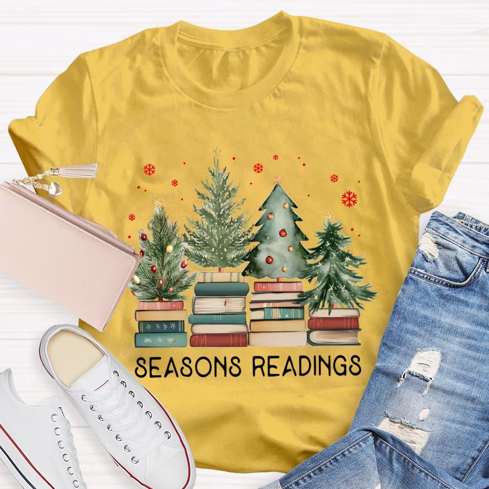 Seasons Readings Teacher T-Shirt