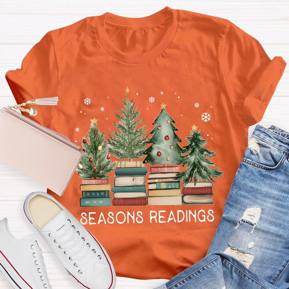 Seasons Readings Teacher T-Shirt