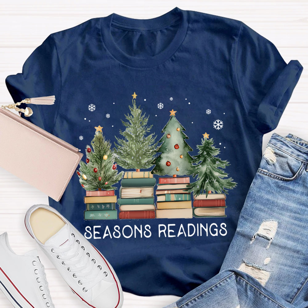 Seasons Readings Teacher T-Shirt
