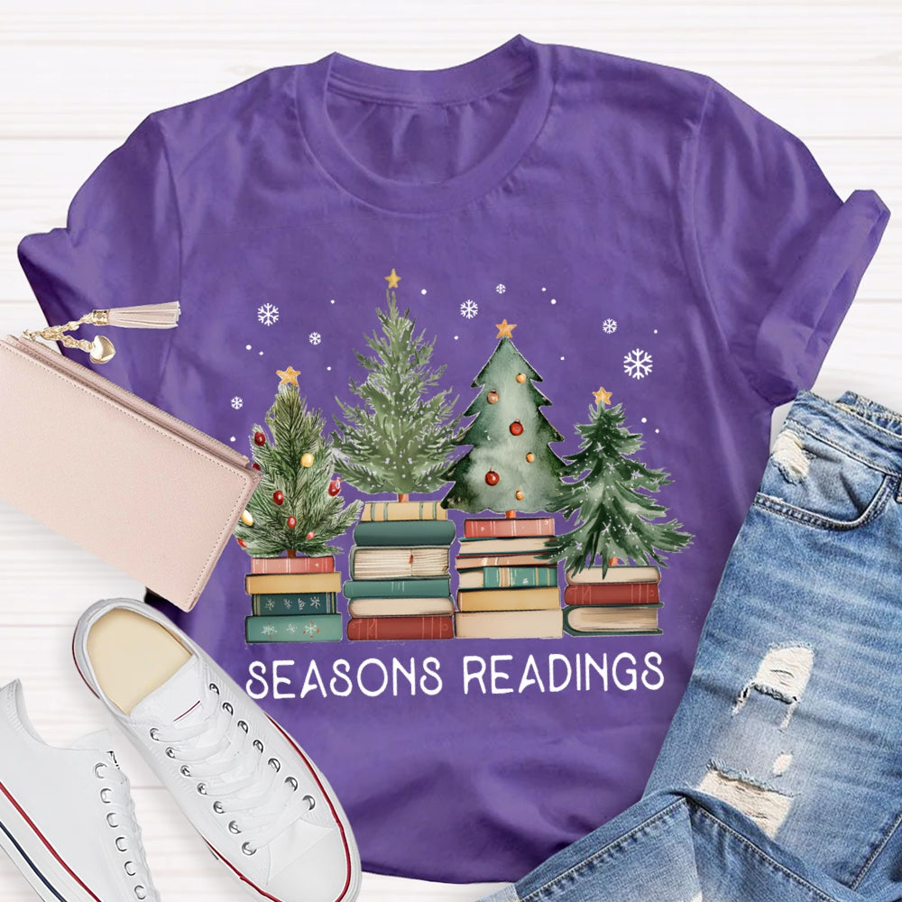 Seasons Readings Teacher T-Shirt