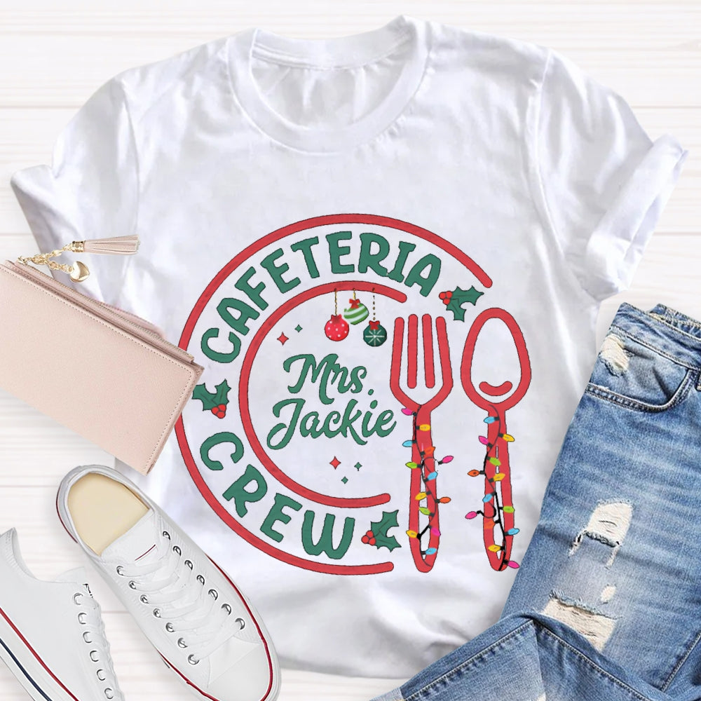 Personalized Name Cafeteria Crew Christmas Lights Christmas T-shirt