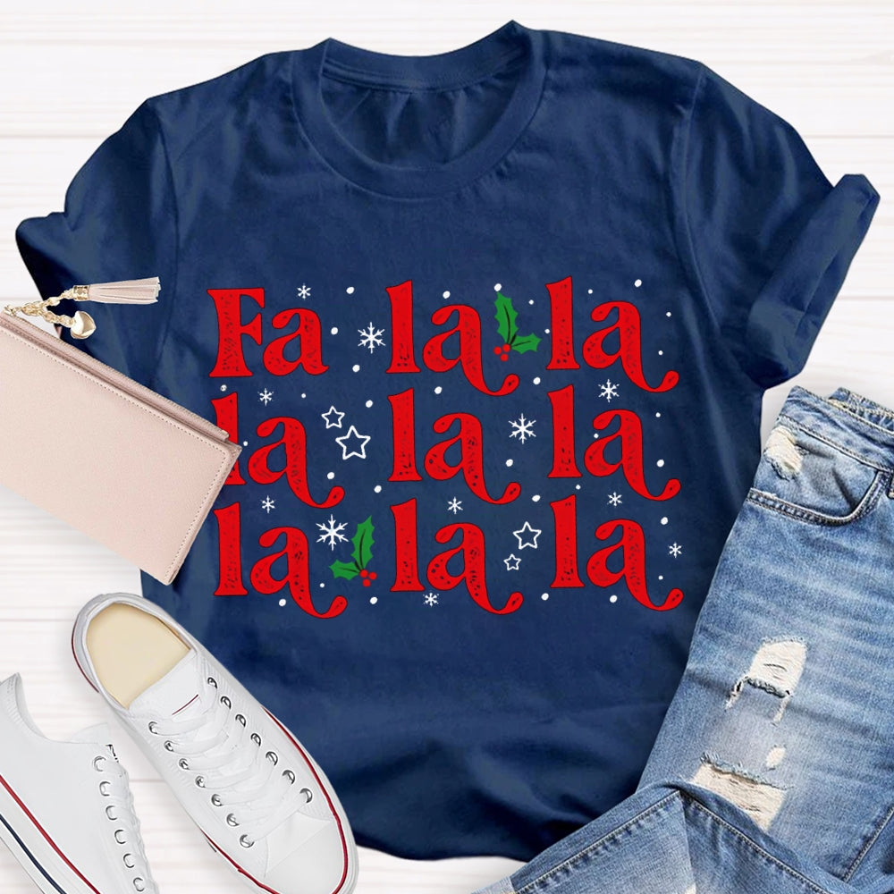 Fa La La La Musical Notes And Snowflakes Christmas Music T-shirt